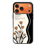 Flower quotes iPhone 17 Pro Max Case FE0278