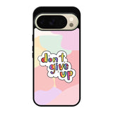 Dont give up Google Pixel 10 Pro XL Case FE0214