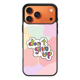 Dont give up iPhone 17 Pro Case FE0214