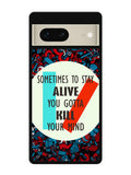 Twenty One Pilots Quote Google Pixel 7 Case