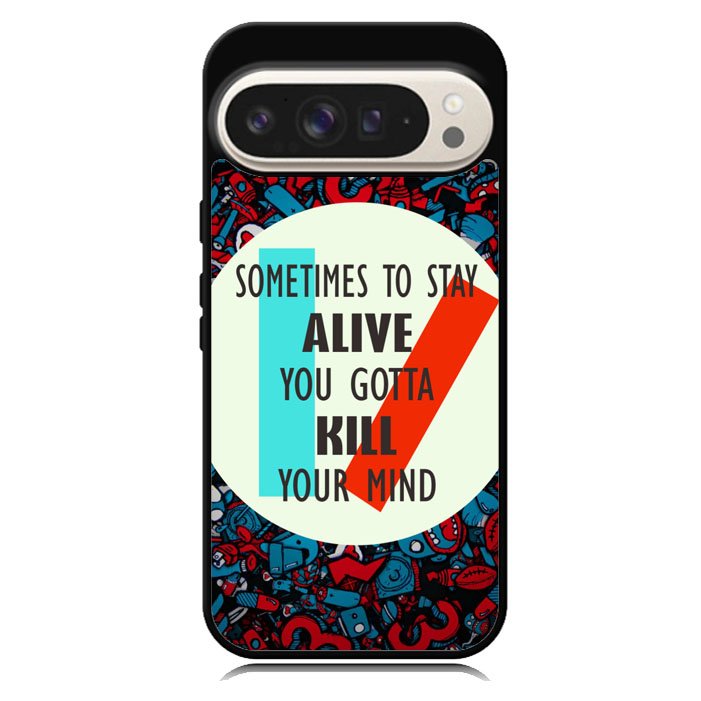 Twenty One Pilots Quote Google Pixel 10 | Google Pixel 10 Pro Case BC2582