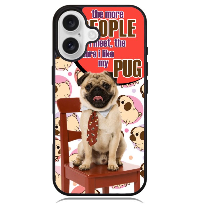 Pug Life Case iPhone 16 BC2585