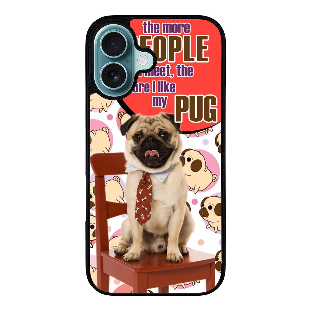 Pug Life Case iPhone 16 Plus BC2585