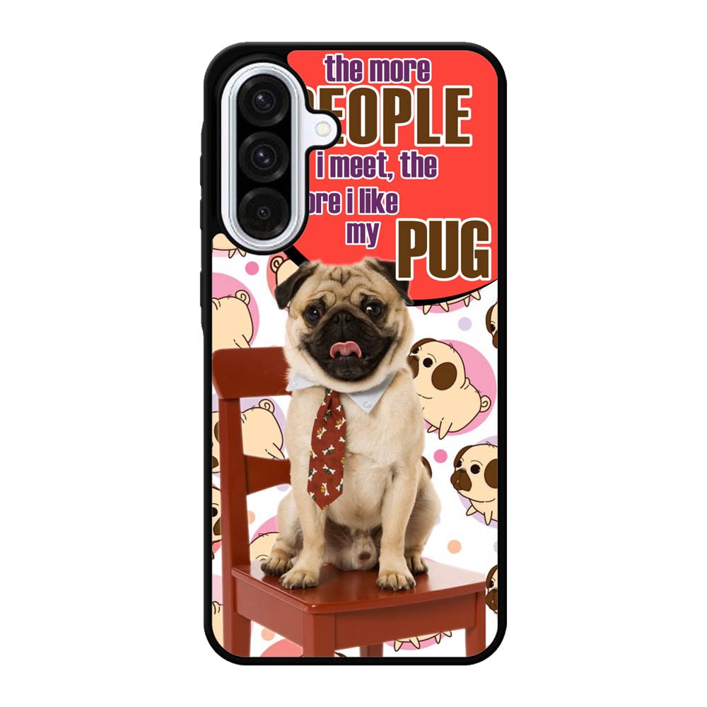 Pug Life Samsung Galaxy A56 Case BC2585