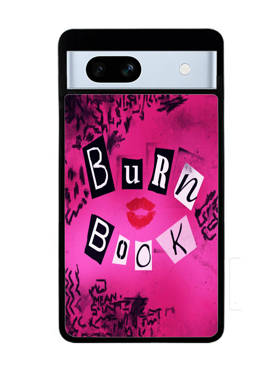 Burn Book Mean Girls Google Pixel 7A Case
