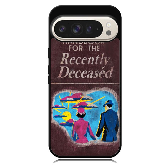 Handbook For The Recently Deceased Google Pixel 10 Pro XL Case BC0036