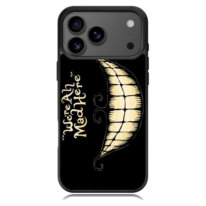 Alice Were All Mad Here Cartoon iPhone 17 Pro Case BC0074