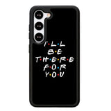 Friends Quotes Z5028 Samsung Galaxy S24 5G Case
