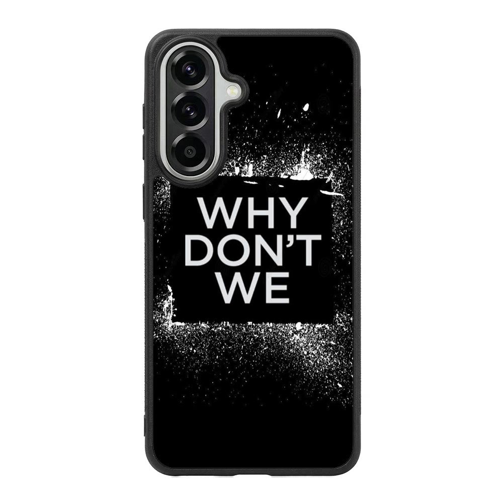why dont we Logo Z5121 Samsung Galaxy A57 Case