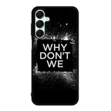 why dont we Logo Z5121 Samsung Galaxy A56 5G Case