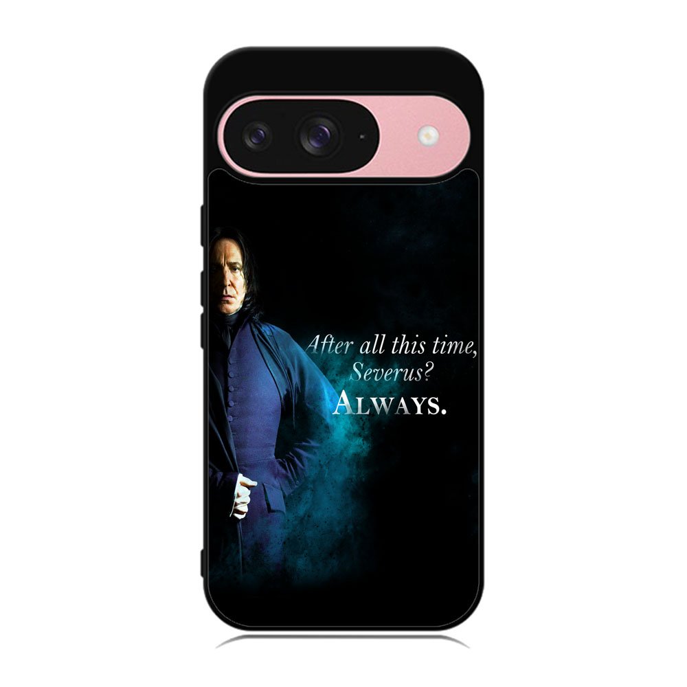 Severus snape , after all this time quote Case Google Pixel 9 BC1671