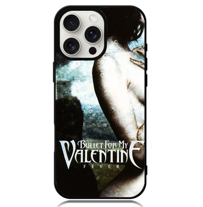 Bullet For My Valentine Fever Case iPhone 16 Pro BC1688