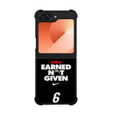 Lebron James Earned Not Given Case Samsung Galaxy Z Flip 6 5G BC1697