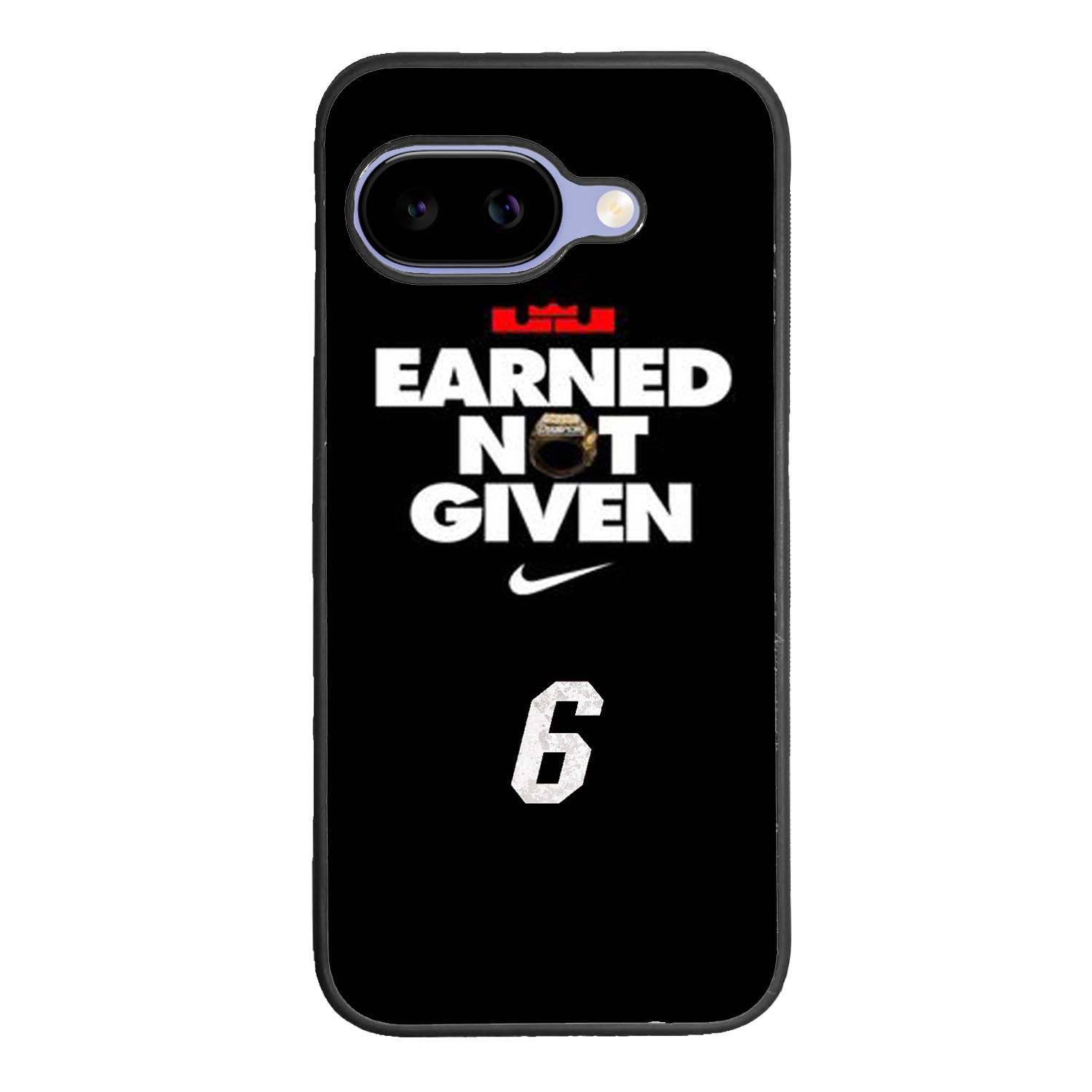 Lebron James Earned Not Given Case Google Pixel 9A BC1697