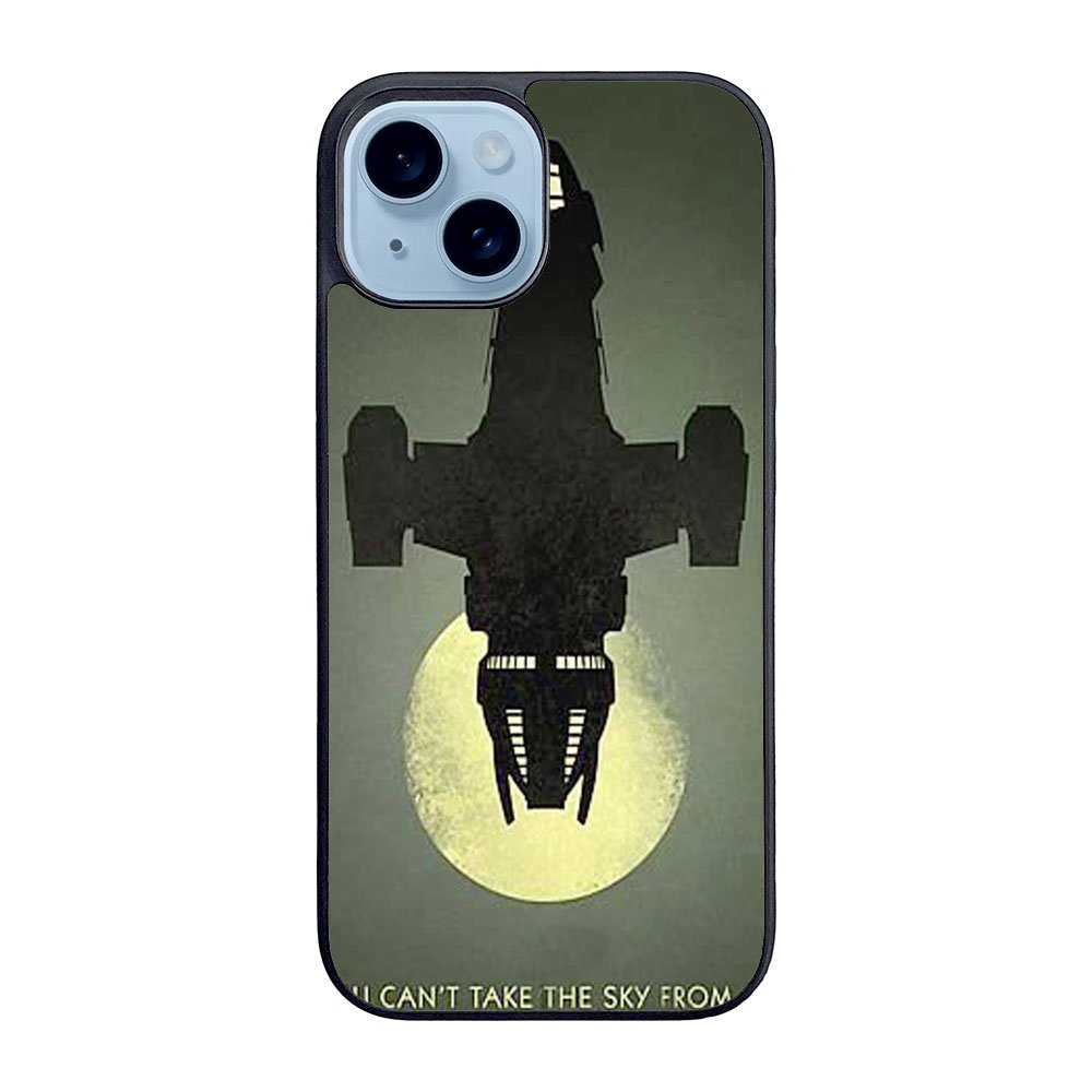 Firefly Serenity You Cant take sky from me Case iPhone 15 Plus BC1940