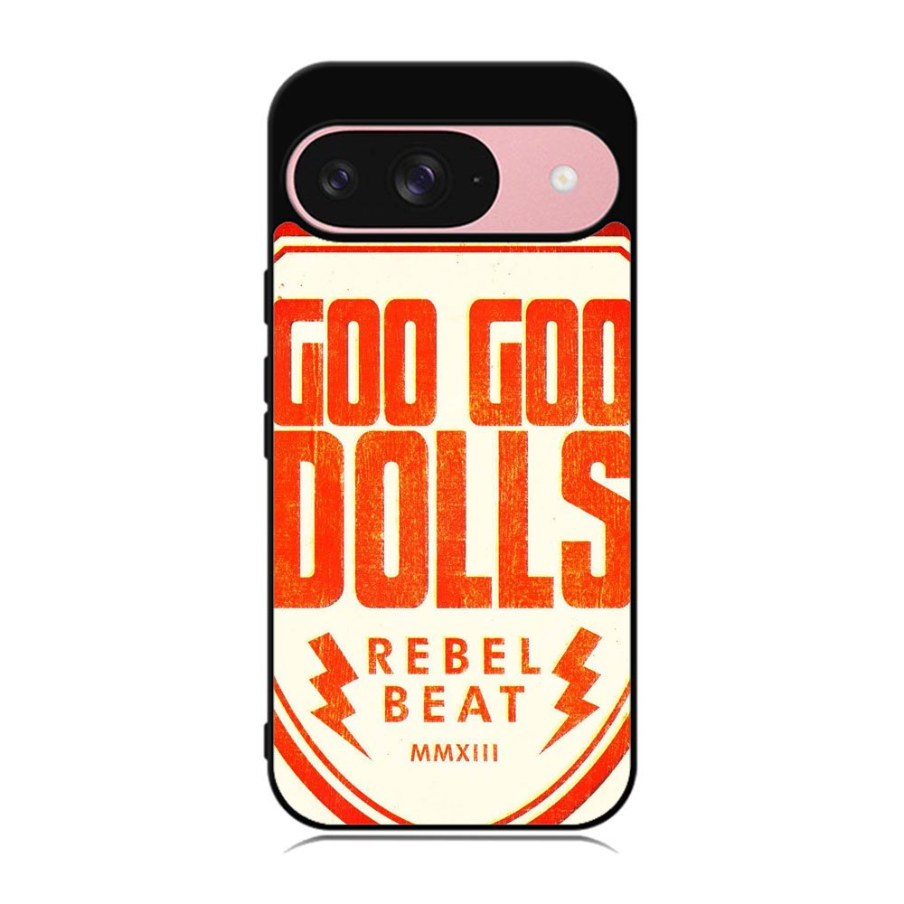 The Goo Goo Dolls Case Google Pixel 9 BC1858
