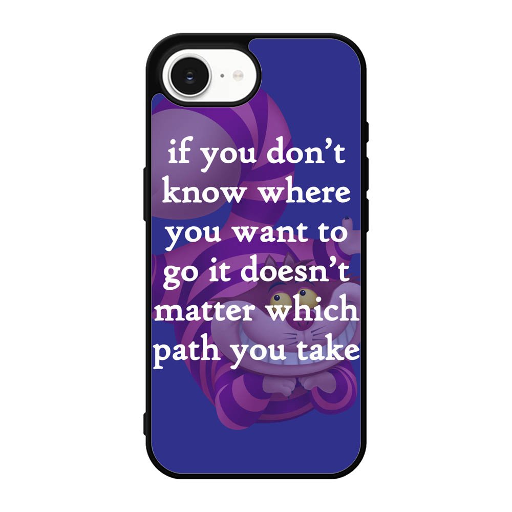 Alice In Wonderland Cheshire Cat Quote Letter iPhone 17e Case BC3077