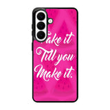 Fake it, Till You Make It X00338 Samsung Galaxy S26 Case