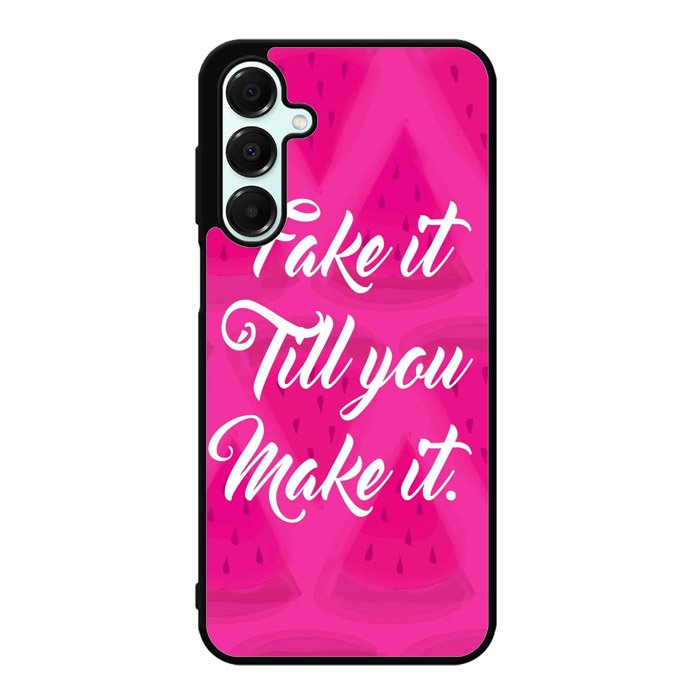 Fake it, Till You Make It X00338 Samsung Galaxy A26 5G Case