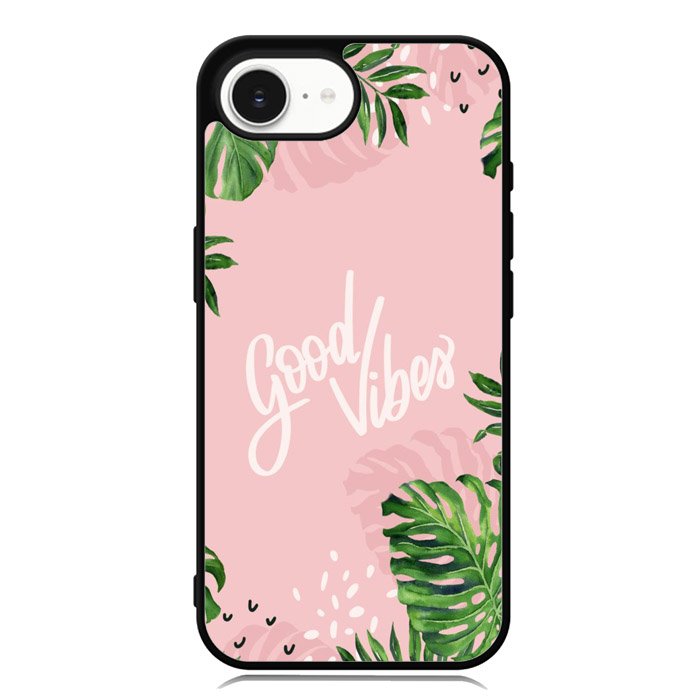 Good Vibes X00339 iPhone 16e Case