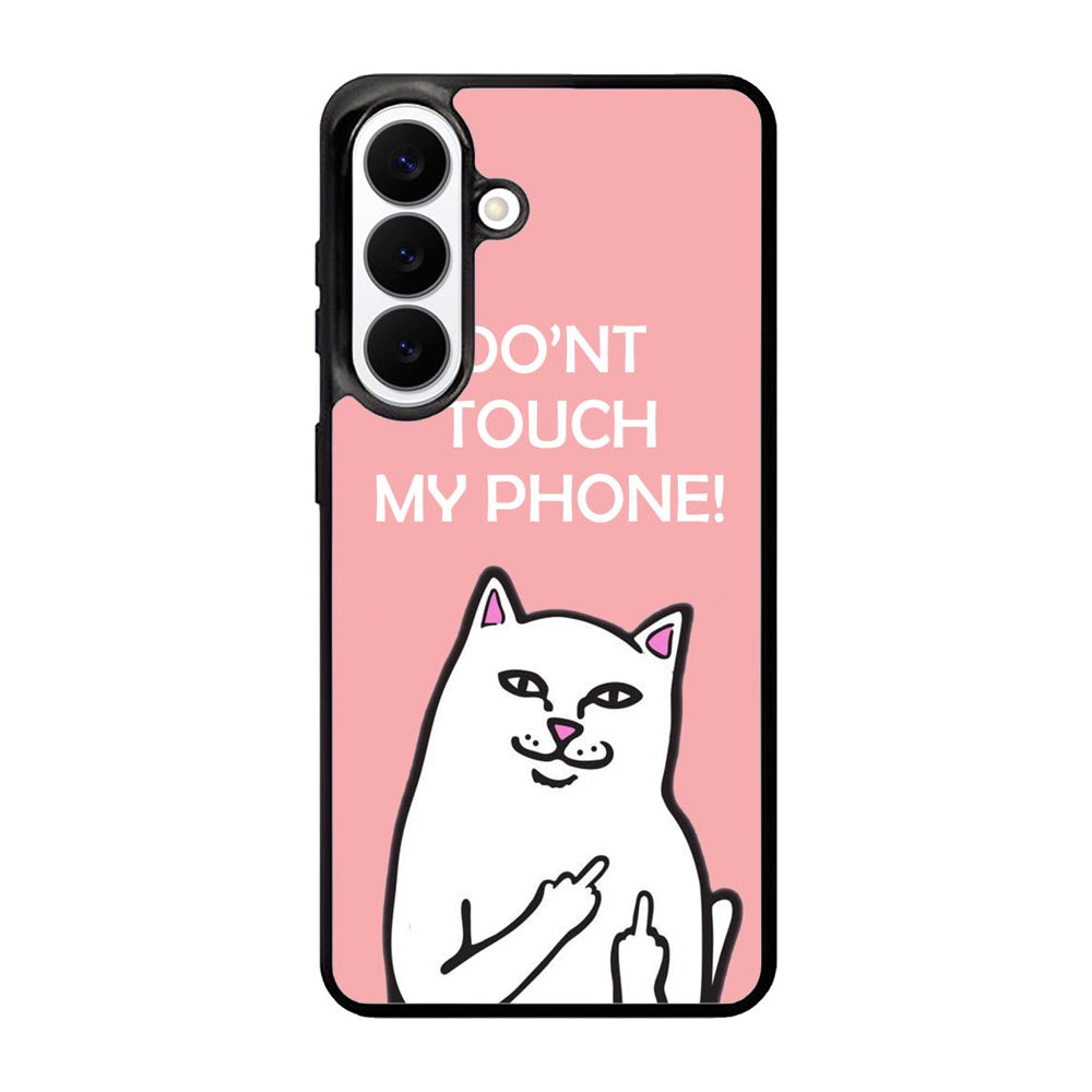 Don't touch My Phone X00456 Samsung Galaxy S26 Plus Case
