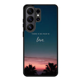 There is no fear in love X00830 Samsung Galaxy S26 Ultra Case