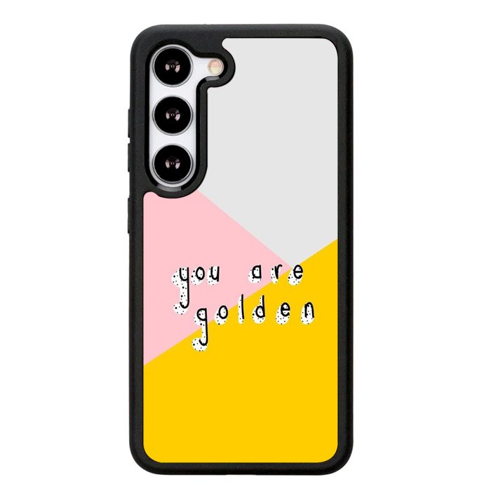 you are golden X00827 Samsung Galaxy S25 Plus 5G , Samsung Galaxy S25+ 5G Case