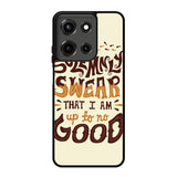 Harry Potter quote I Solemnly Swear That I Am Up To No Good X1072 Motorola Moto G 5G 2025 Case