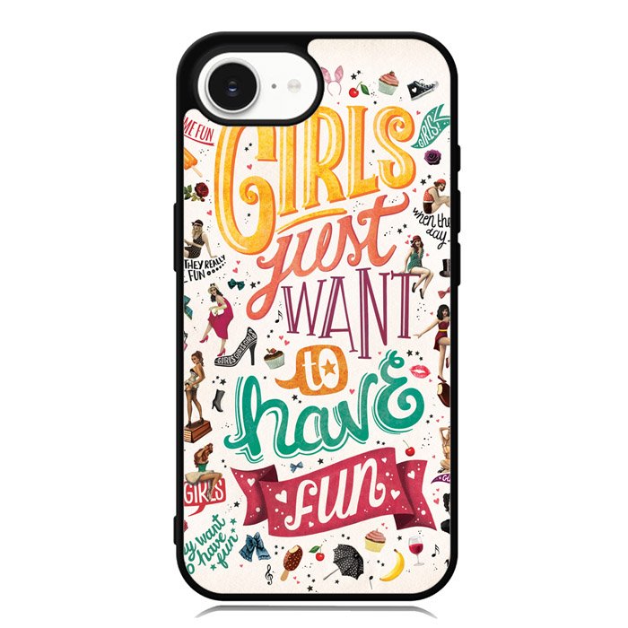 Girls Just Want To Have Fun X1138 iPhone 16e Case