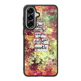 Inspirational Quote sparkle X1218 Samsung Galaxy A57 Case
