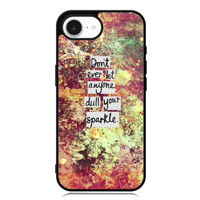 Inspirational Quote sparkle X1218 iPhone 16e Case