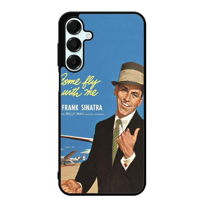 Frank Sinatra Nothing but the best X4646 Samsung Galaxy A56 5G Case