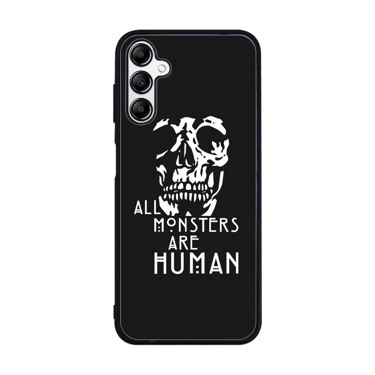 monsters are human Case Samsung Galaxy A15 BC0179
