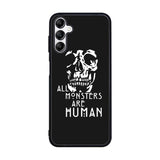 monsters are human Case Samsung Galaxy A15 BC0179