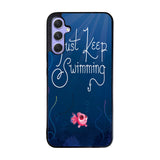 Just Keep Swimming Case Samsung Galaxy A35 5G BC0172