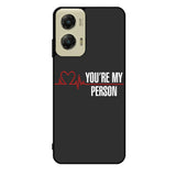 You're My Person Case Motorola Moto G Stylus 2024 5G BC0317