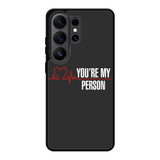 You're My Person Samsung Galaxy S26 Ultra Case BC0317