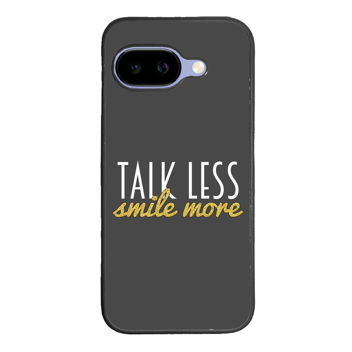 Talk Less Smile More Hamilton Case Google Pixel 9A BC0230