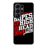 Keep Hopes High And Head X0052 Samsung Galaxy S26 Ultra Case