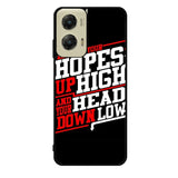 Keep Hopes High And Head X0052 Motorola Moto G Stylus 5G 2024 Case