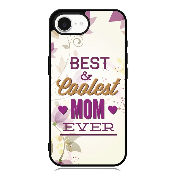 Best Mom Ever X5755 iPhone 16e Case
