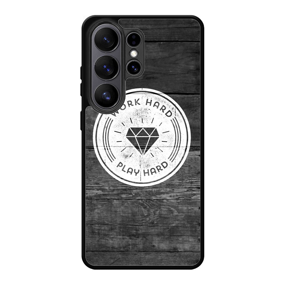 Work Hard Play Hard Samsung Galaxy S26 Ultra Case BC0577
