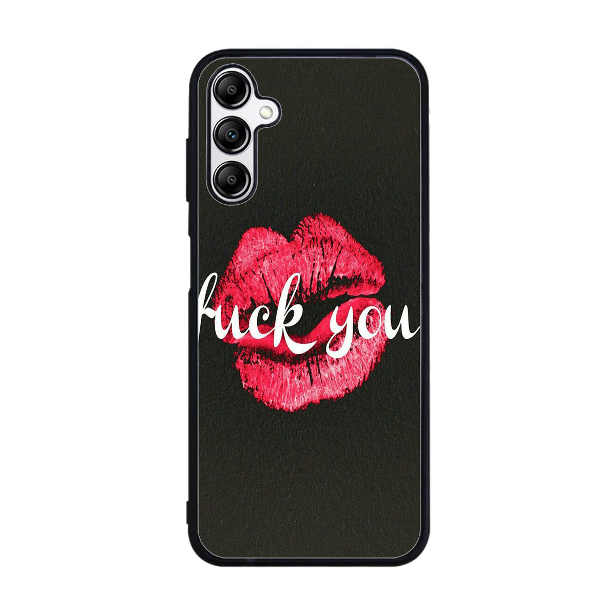 Fuck You Case Samsung Galaxy A15 BC0742