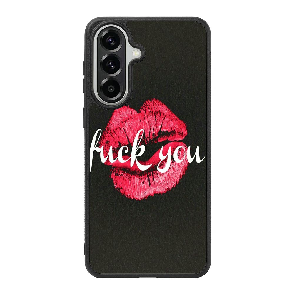 Fuck You Samsung Galaxy A57 Case BC0742