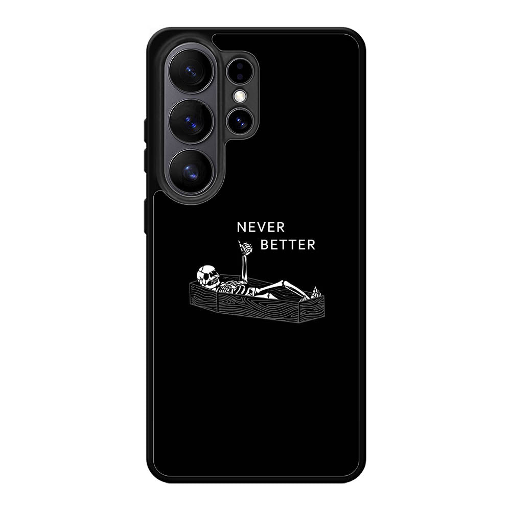 Never Better Alone Samsung Galaxy S26 Ultra Case FE0463