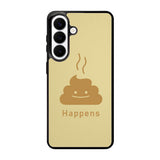 This Happens Samsung Galaxy S26 Case FE0615