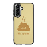 This Happens Samsung Galaxy A57 Case FE0615