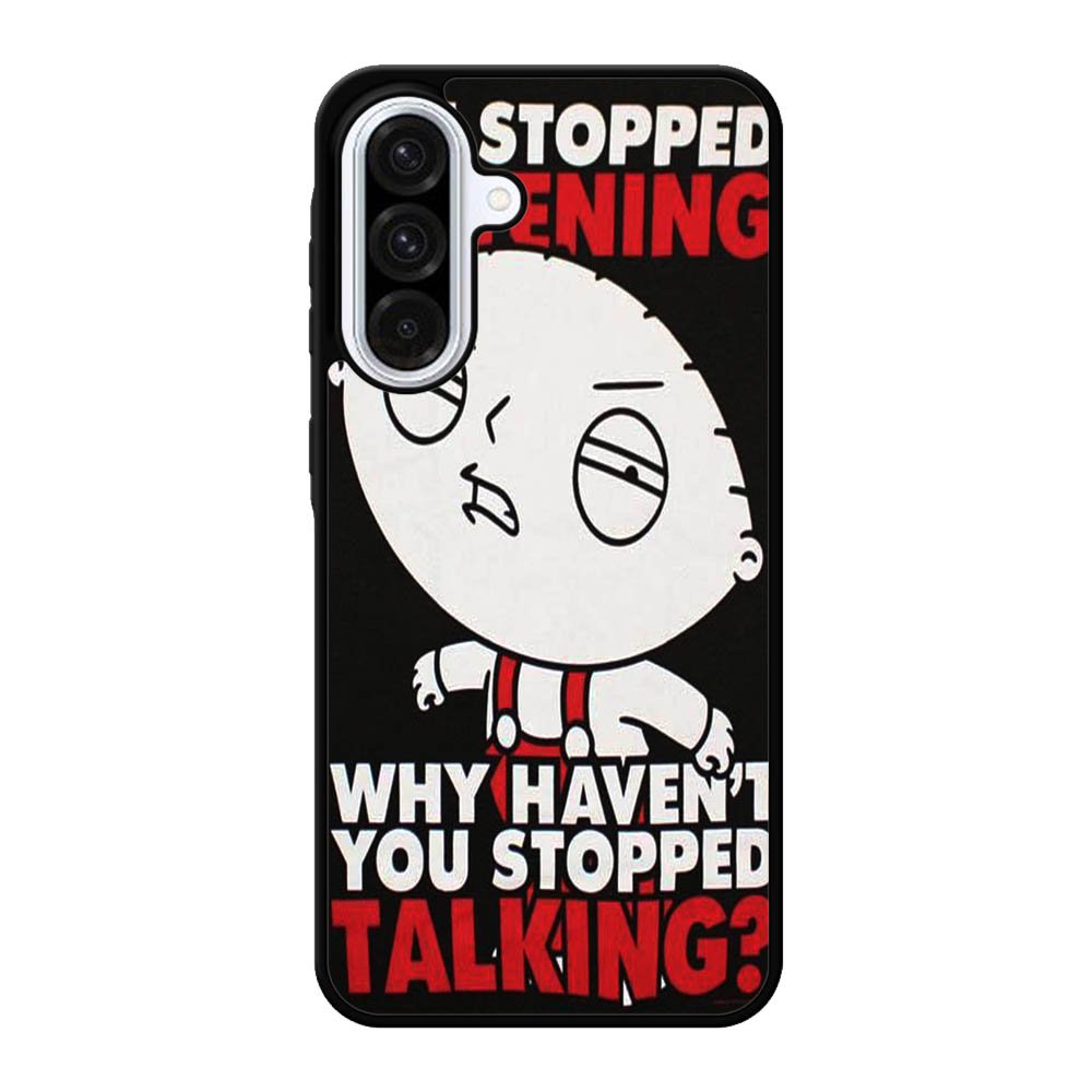 Family Guy Stewie Quote B0207  Samsung Galaxy A56 Case BC1965