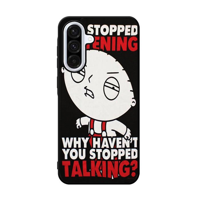 Family Guy Stewie Quote B0207  Samsung Galaxy A36 Case BC1965
