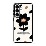 Flower quotes Samsung Galaxy S26 Case FE0279